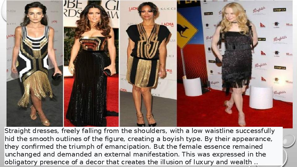 Straight dresses, freely falling from the shoulders, with a low waistline successfully hid the smooth outlines of the figure, c