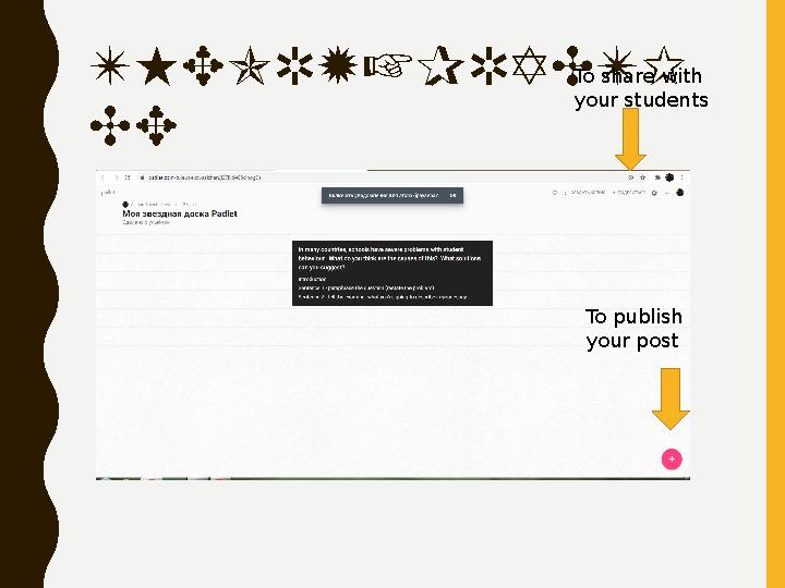 THEORY+PRACTI CE To publish your postTo share with your students