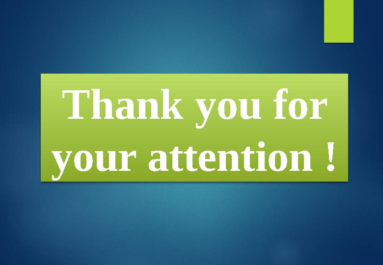 Thank you for your attention !