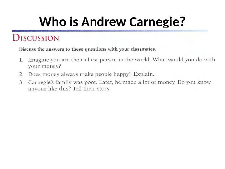 Who is Andrew Carnegie?