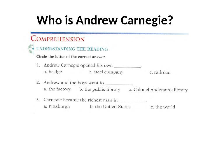 Who is Andrew Carnegie?