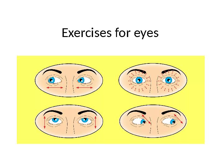 Exercises for eyes