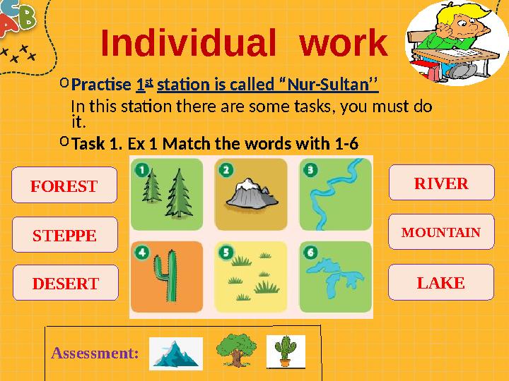o Practise 1 st station is called “Nur-Sultan’’ In this station there are some tasks, you must do it. o Task 1.