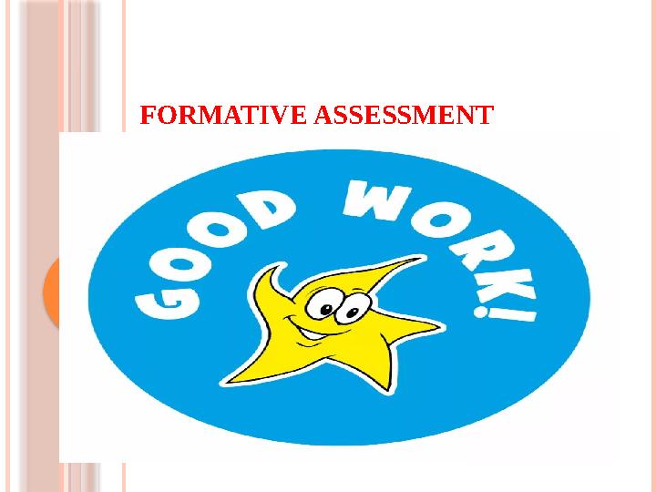 FORMATIVE ASSESSMENT