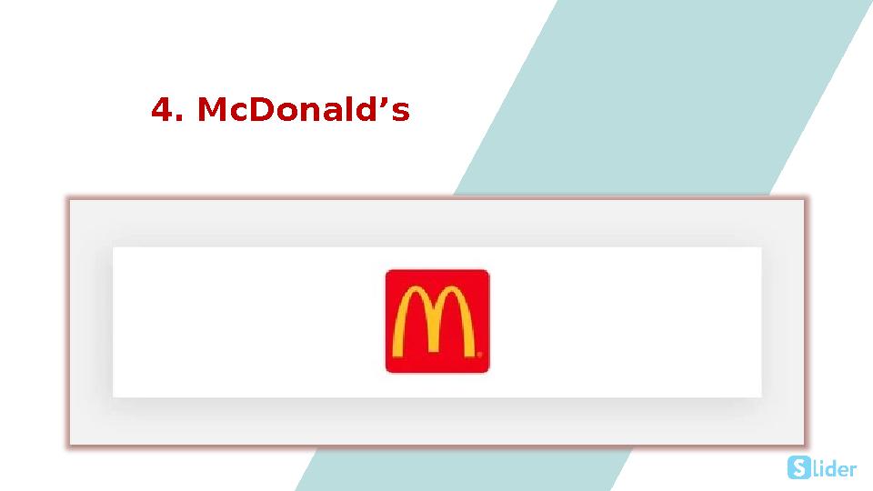 4. McDonald’s