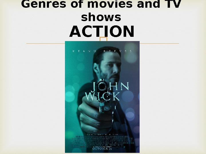 Genres of movies and TV shows ACTION