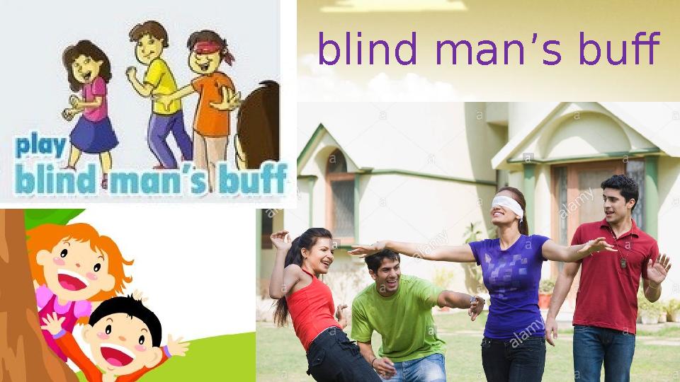 blind man’s buff
