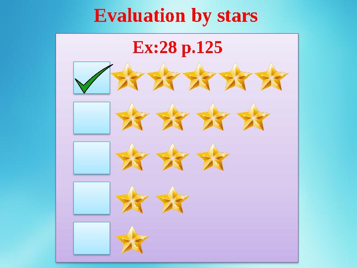 Ex:28 p.125Evaluation by stars