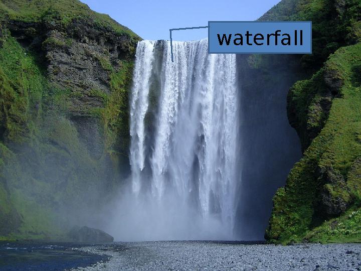 waterfall