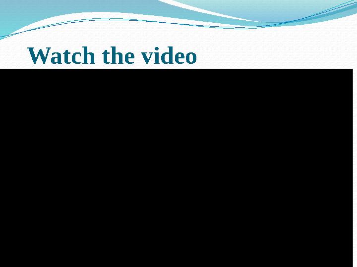 Watch the video