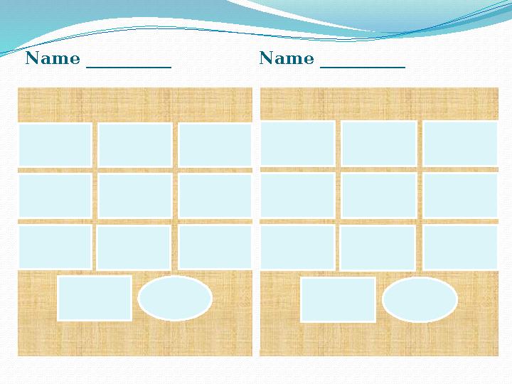 Name __________ Name __________