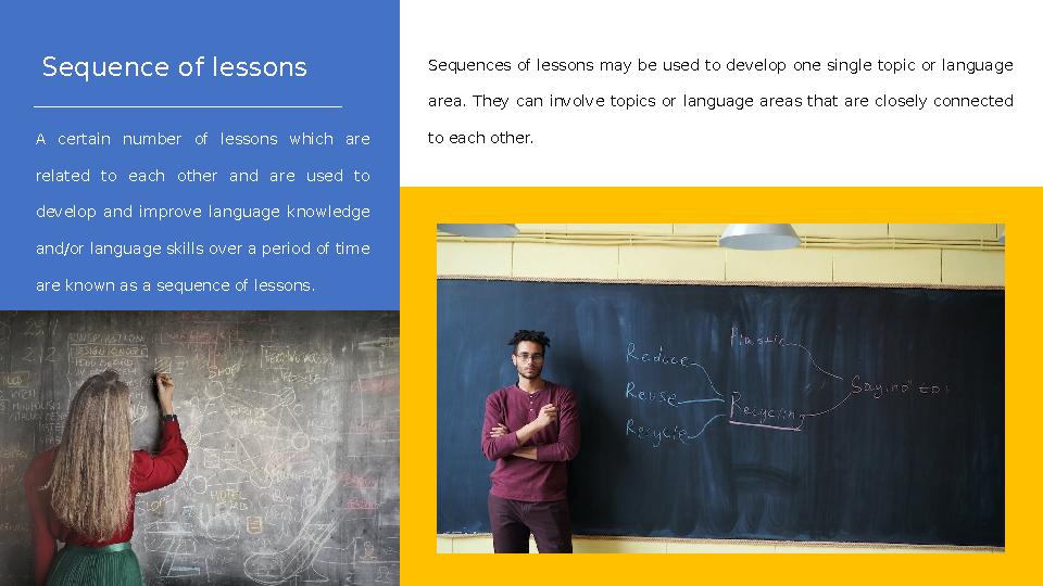 A certain number of lessons which are related to each other and are used to develop and improve language know