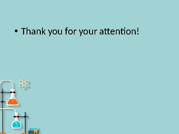 • Thank you for your attention !