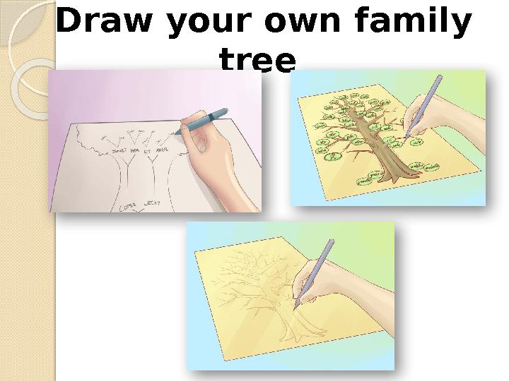 Draw your own family tree