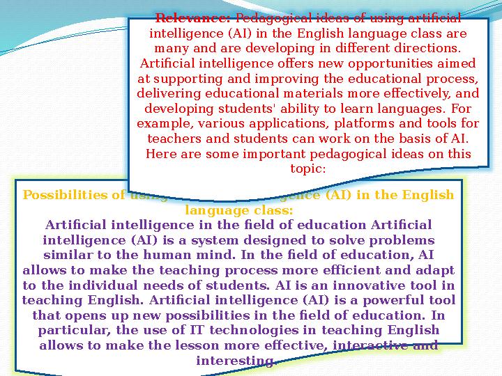 Possibilities of using artificial intelligence (AI) in the English language class: Artificial intelligence in the field of educ