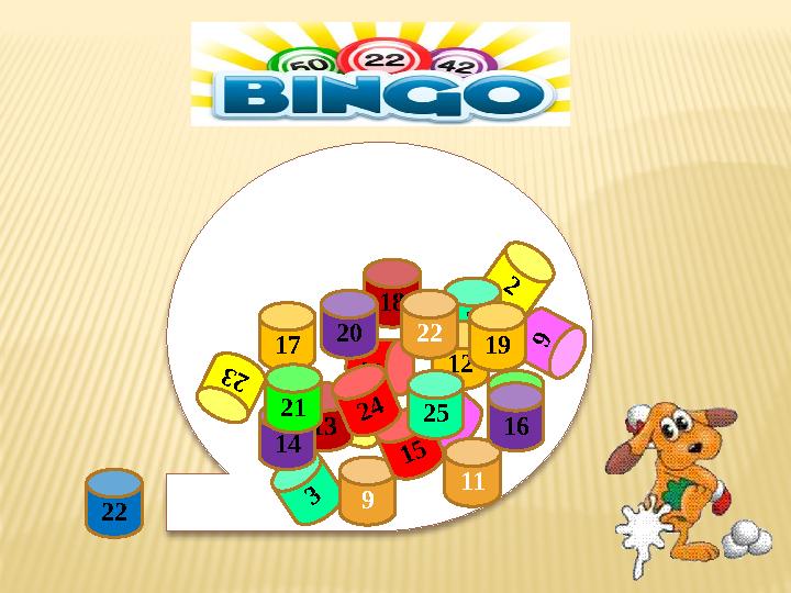 22 5 3 2 8 4 67 1 0 9 12 11 13 14 15 16 17 18 19 20 21 22 2 3 2425