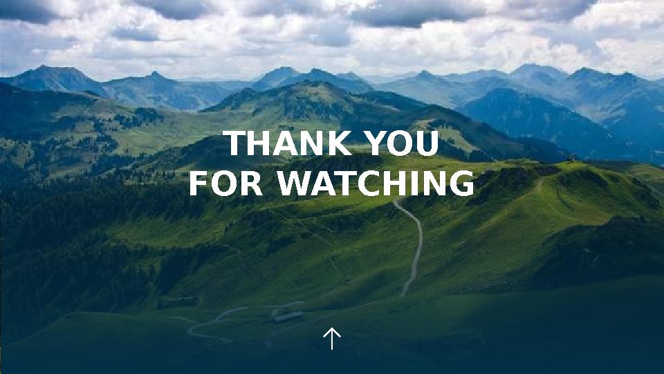 THANK YOU FOR WATCHING