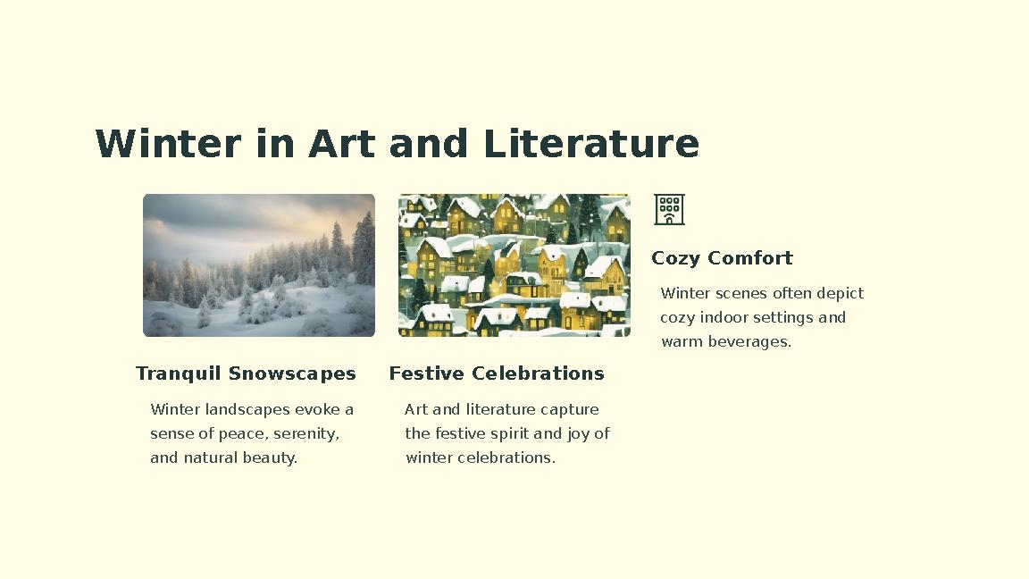 Winter in Art and Literature Tranquil Snowscapes Winter landscapes evoke a sense of peace, serenity, and natural beauty. Festi