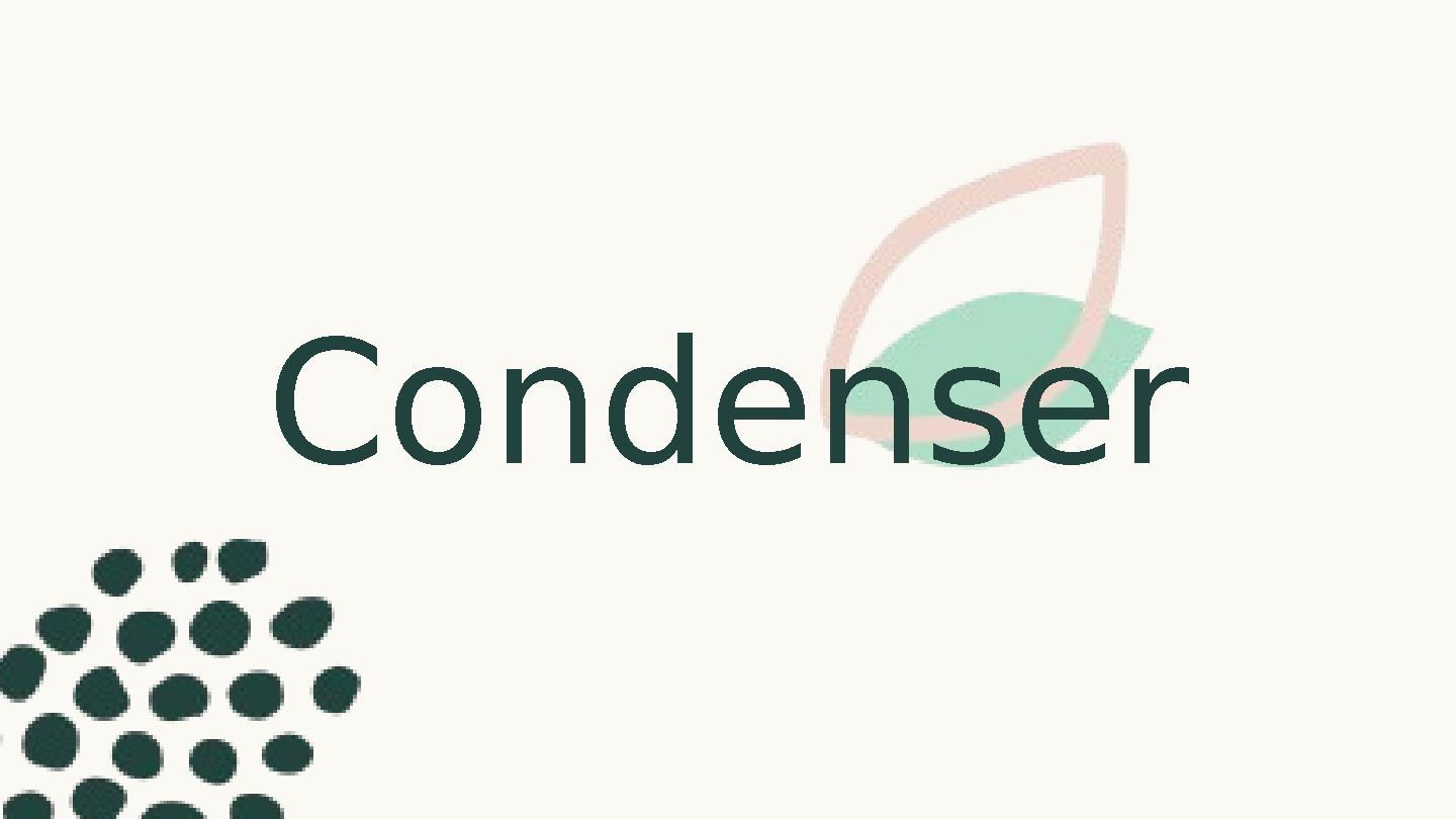 Condenser