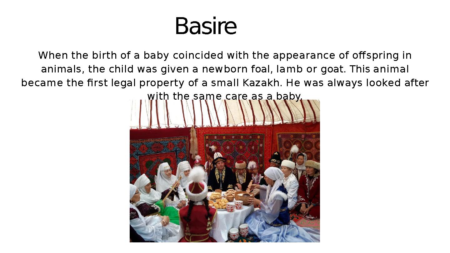 Basire When the birth of a baby coincided with the appearance of off spring in animals, the child