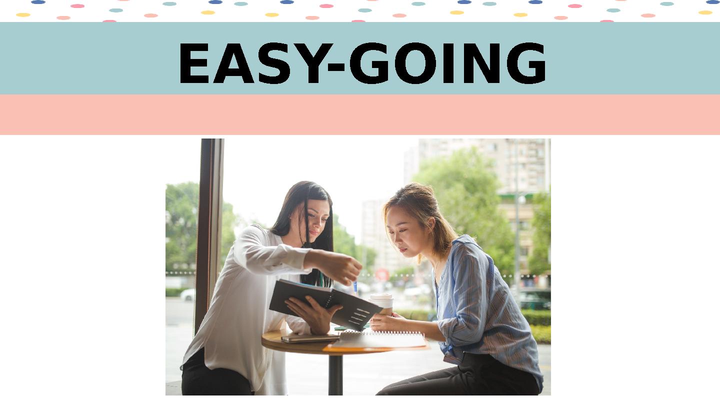 EASY-GOING