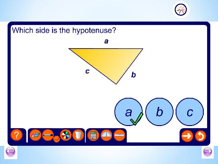 *Identify the hypotenuse