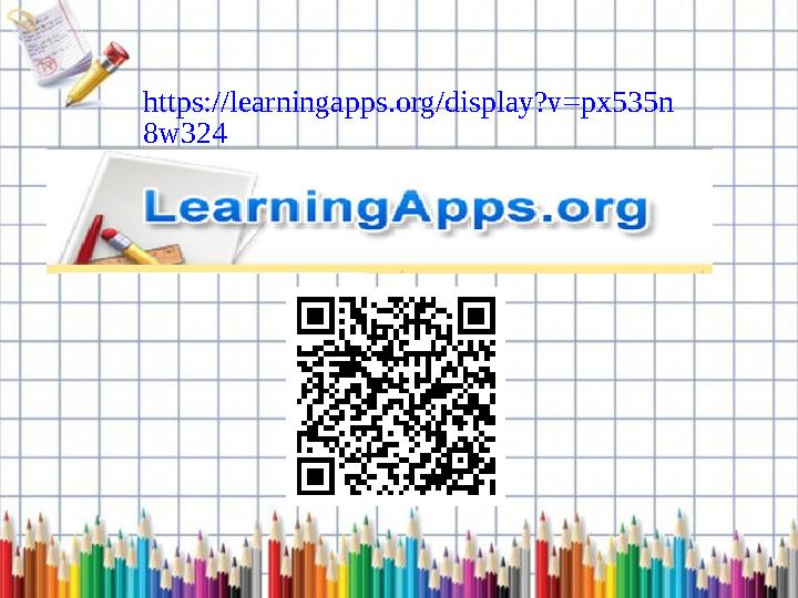 https://learningapps.org/display?v=px535n 8w324