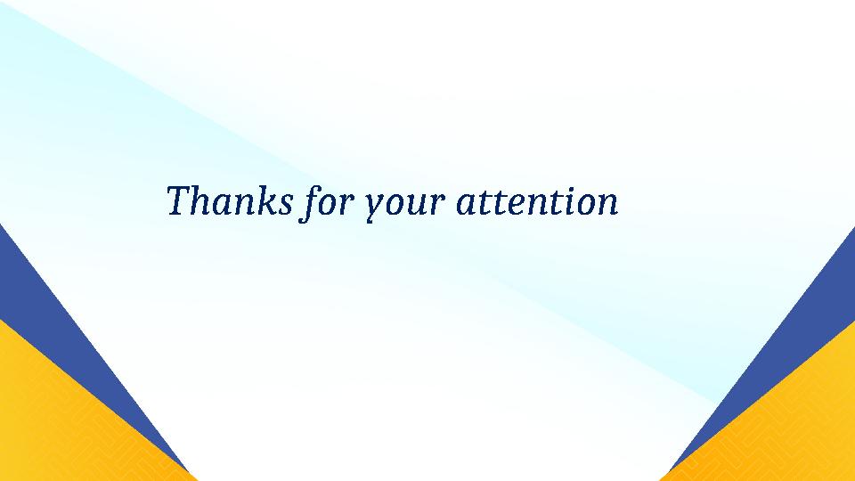 Thanks for your attention