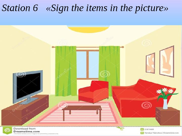 @lesson_designer Station 6 «Sign the items in the picture»