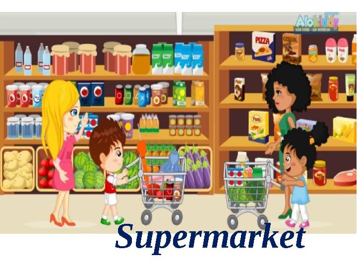 Supermarket