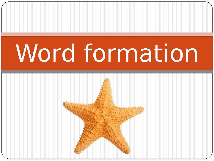 Word formation