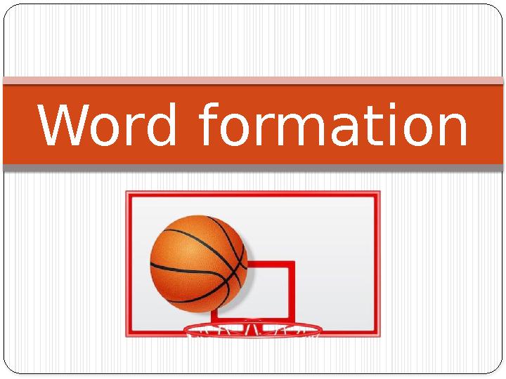 Word formation