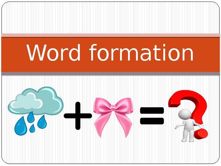 Word formation