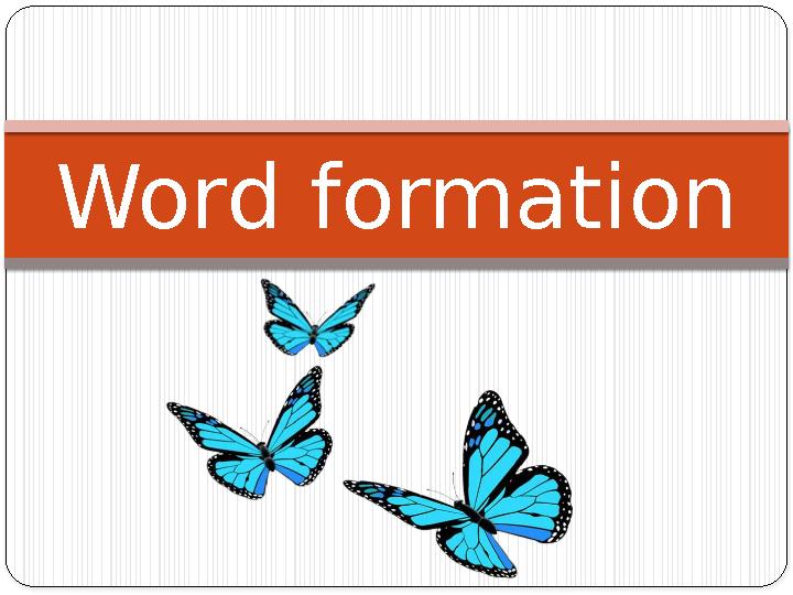 Word formation