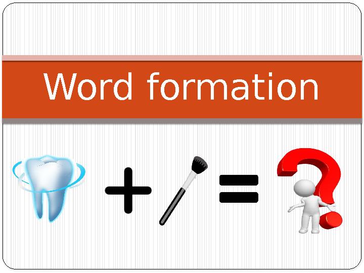 Word formation