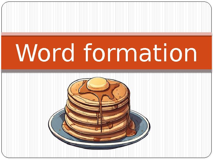 Word formation