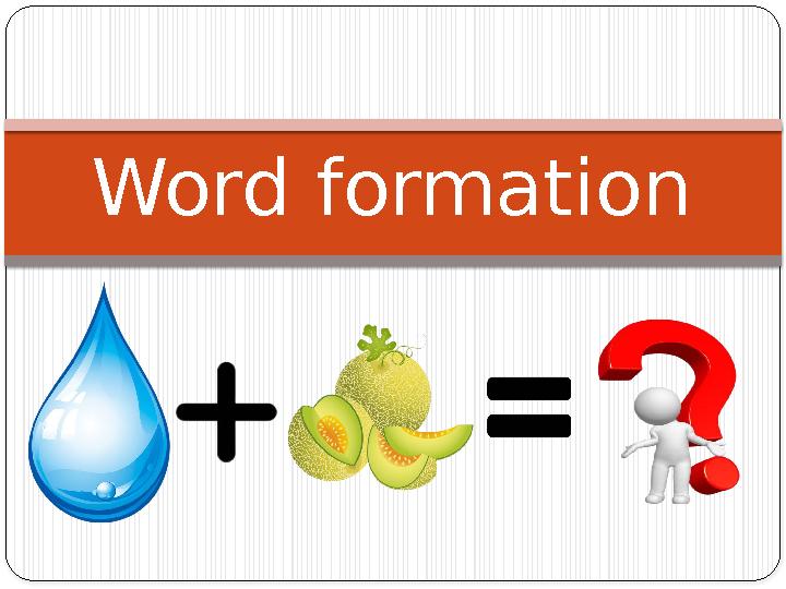 Word formation