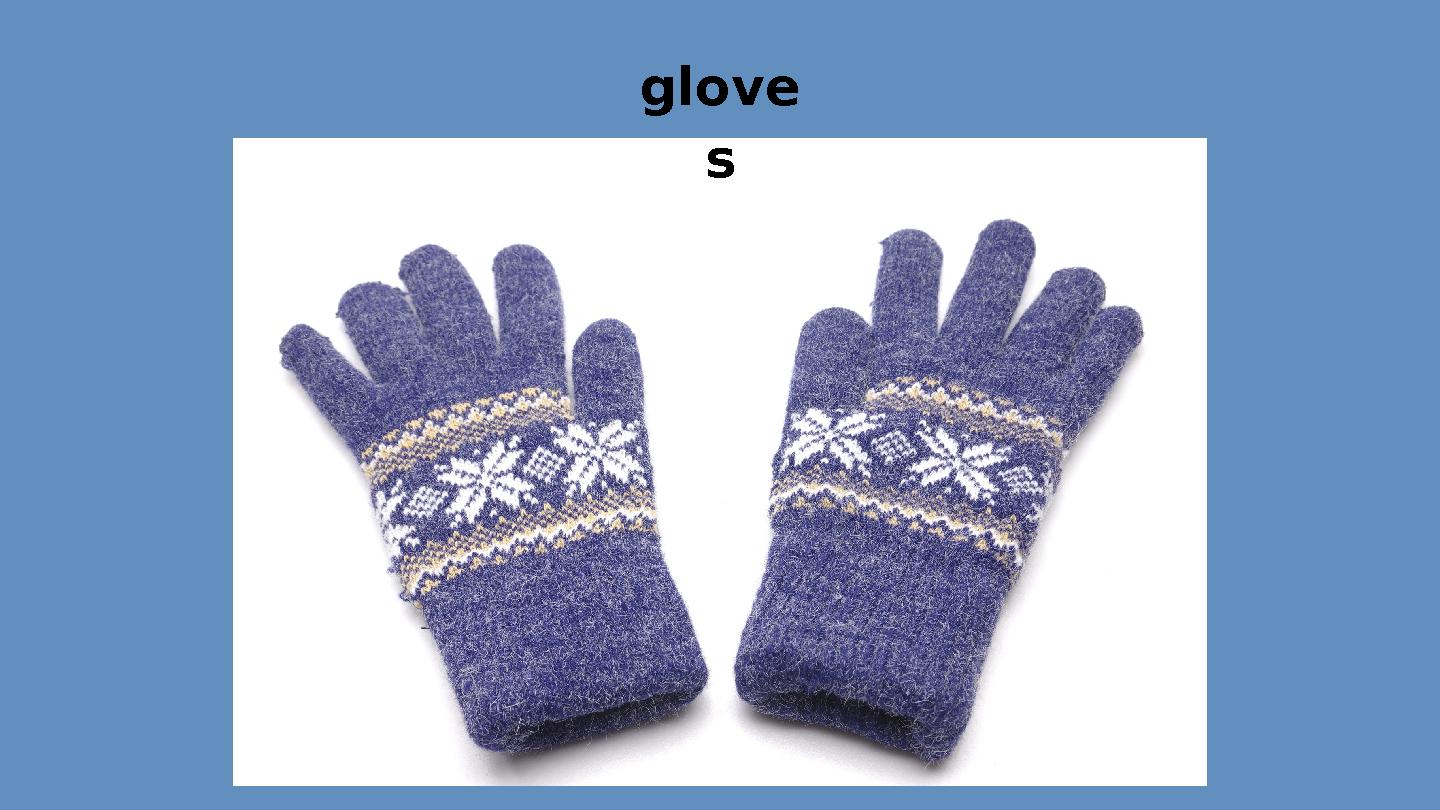 glove s