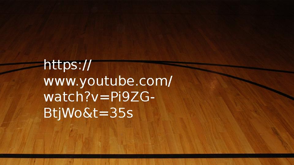 https:// www.youtube.com/ watch?v=Pi9ZG- BtjWo&t=35s