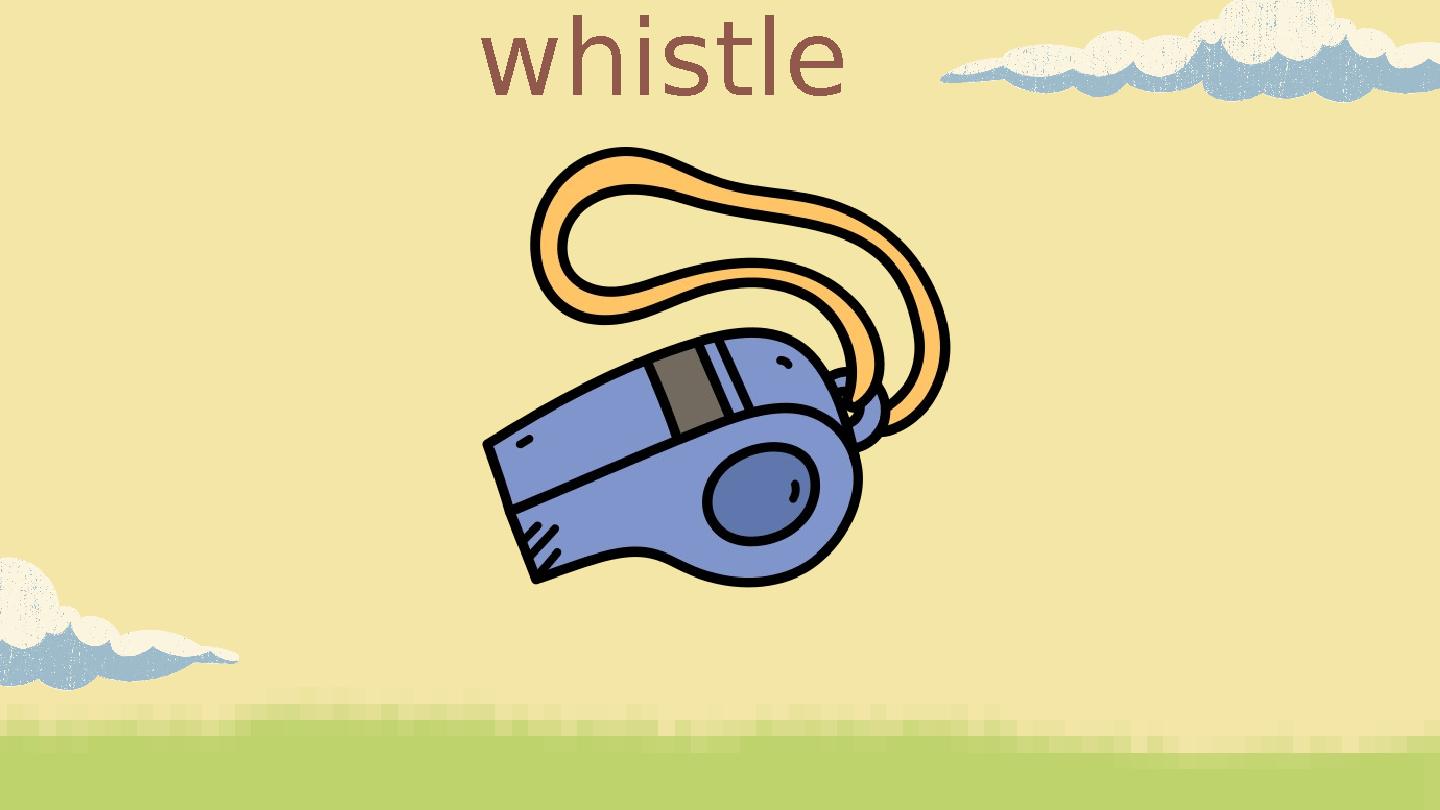 whistle