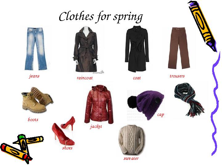 Clothes for spring jeans raincoat coat trousers boots cap jacket shoes sweater Clothes for spring jeans raincoat coat trousers boots cap jacket shoes sweater