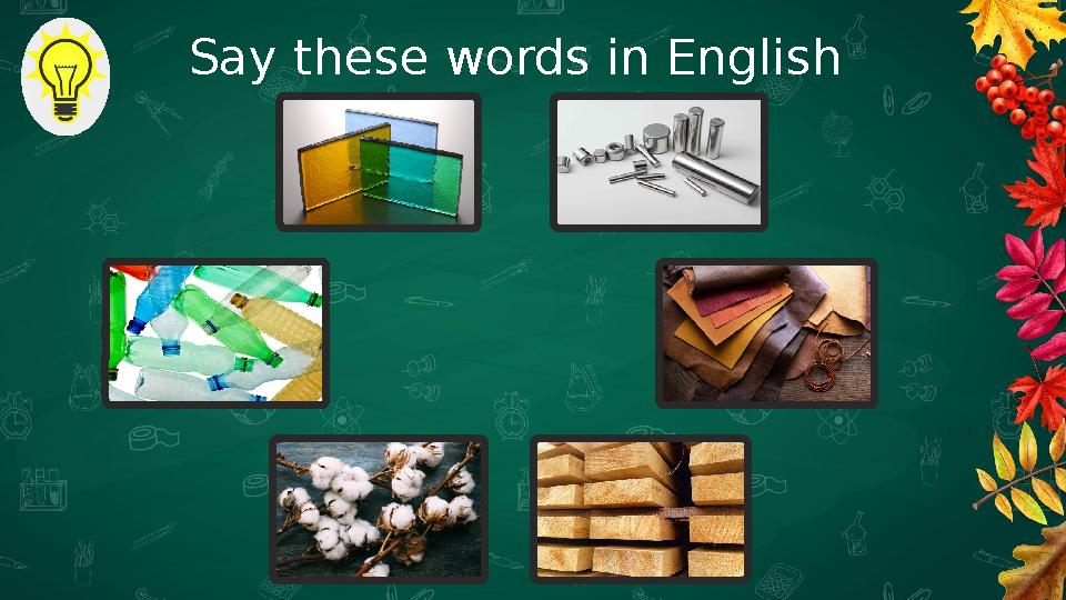Say these words in English Say these words in English