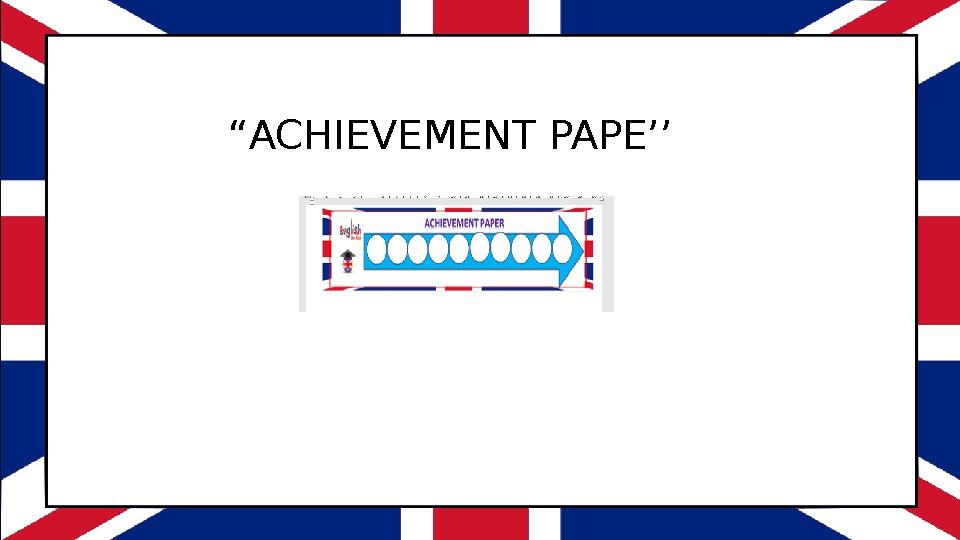 “ACHIEVEMENT PAPE’’
