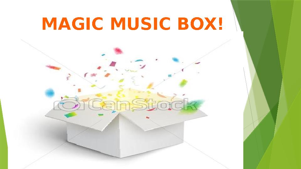 MAGIC MUSIC BOX!
