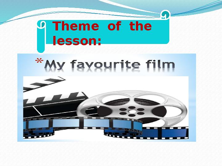 Theme of the lesson: