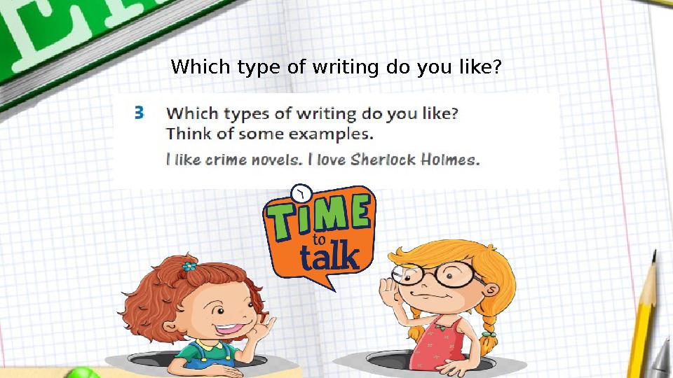 Which type of writing do you like?