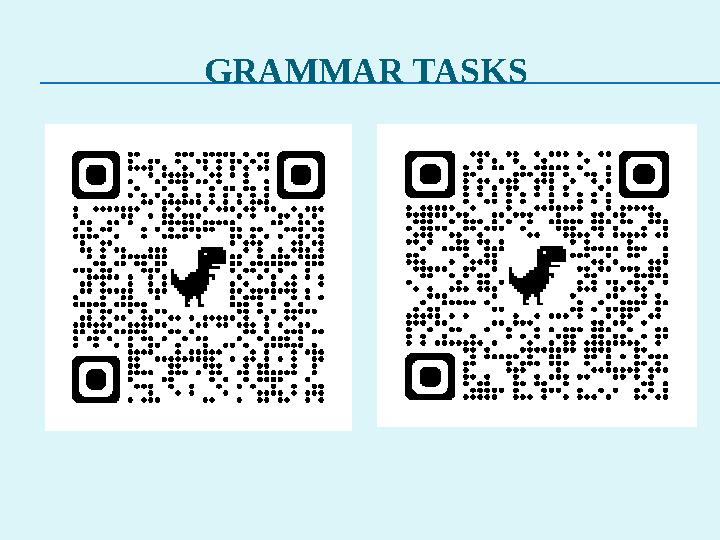 GRAMMAR TASKS