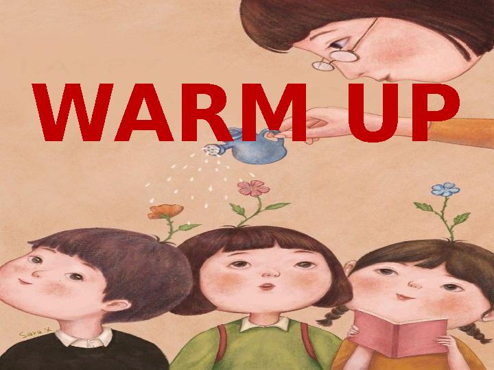 WARM UP