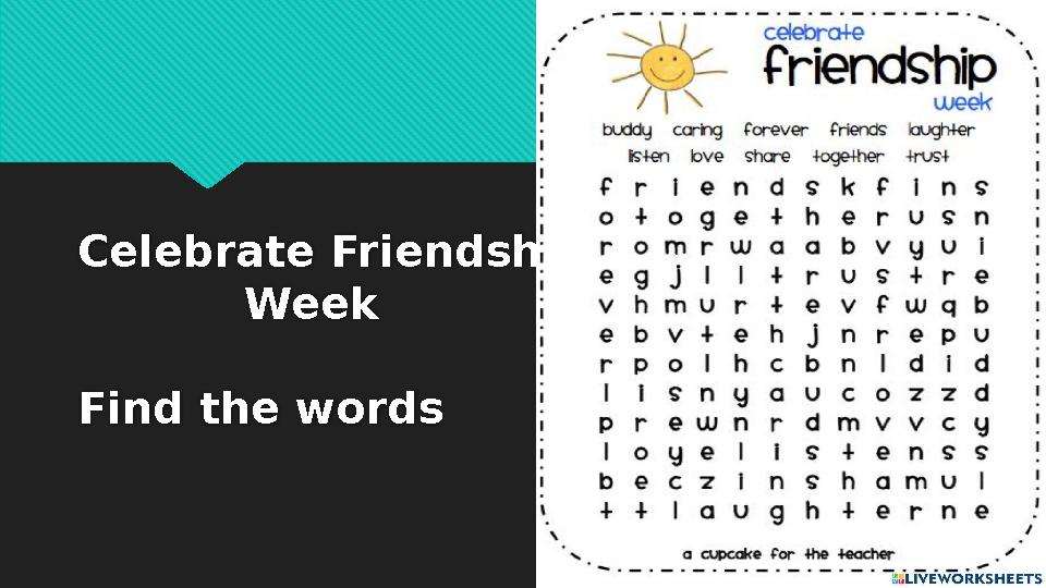 Celebrate Friendship Week Find the words