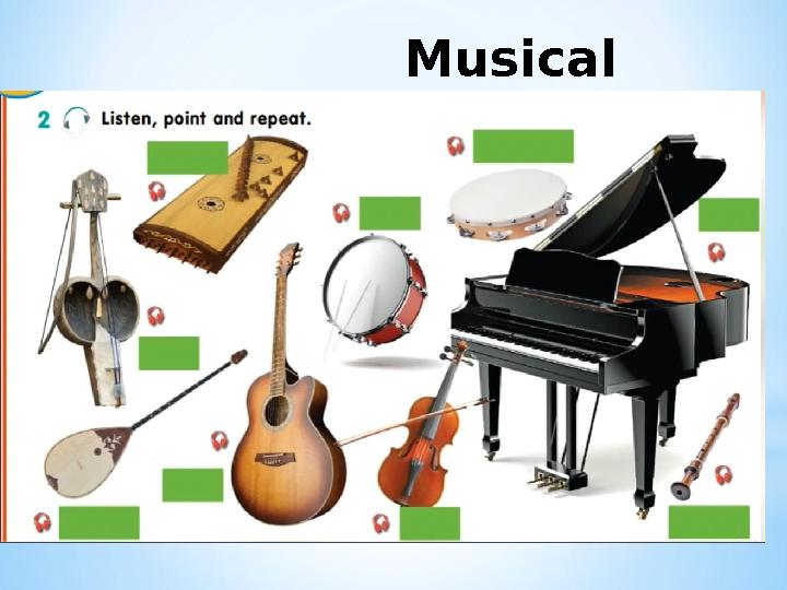 Musical instruments